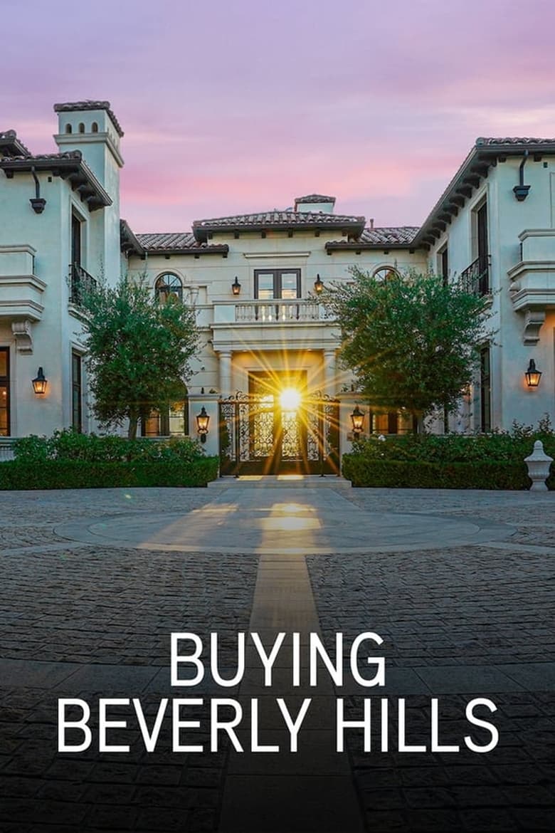 Buying Beverly Hills: Season 1