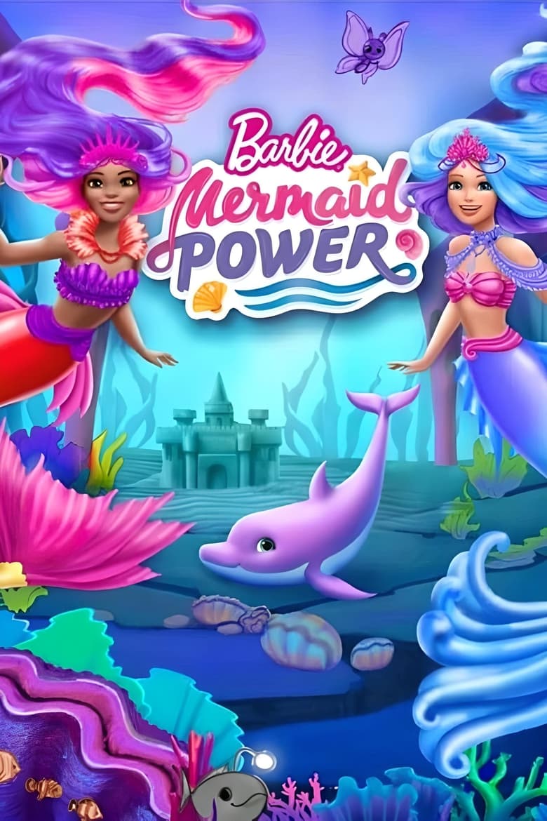 Barbie- Mermaid Power (2022)