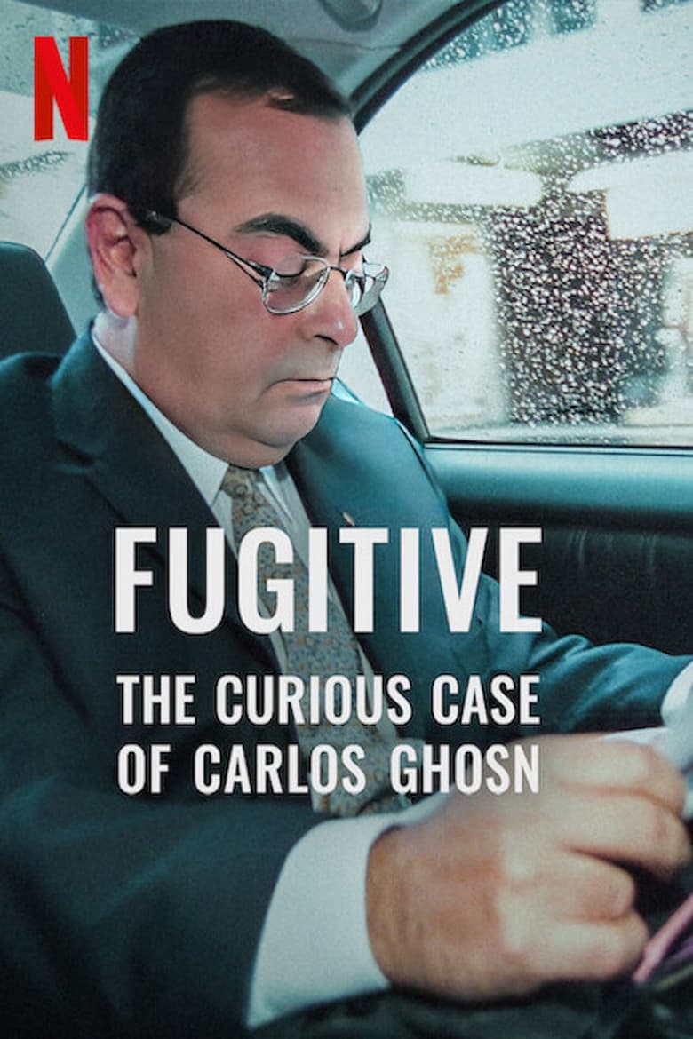 Fugitive- The Curious Case of Carlos Ghosn (2022) หนี คดีคาร์ลอส กอส์น